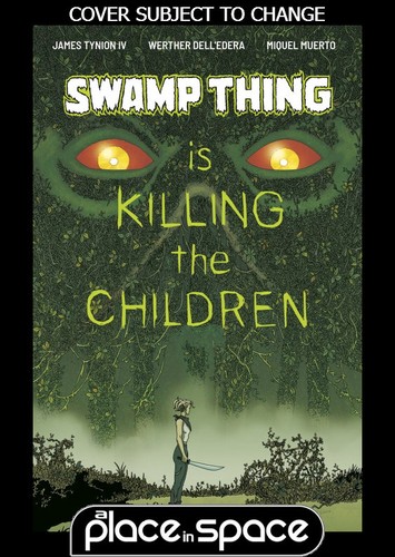 Swamp thing killing - (wk48),